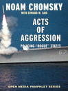 Acts of Aggression (eBook): Policing Rogue States